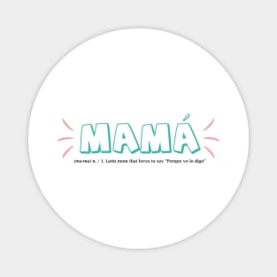 Mama - Happy Mothers Day Gift - Gift for mom Magnet